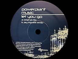 Powerplant – Let You Go (Dub Mix)