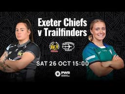 Exeter Chiefs Women Vs Trailfinders Women - PWR