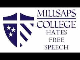 Millsaps College Hates Free Speech - How My College Betrayed Academic Freedom