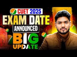 CUET 2025 EXAM DATE ANNOUNCED 😱😱 COMPLETE DATESHEET 🥳 BIG UPDATE | GOOD NEWS 🔥🔥