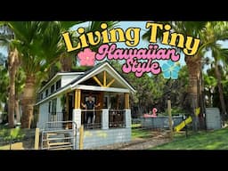 LIVING TINY with MR. TINY  - The Ultimate HAWAIIAN GETAWAY