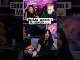 Españoles reaccionan a Missasinfonia y no paran de reír!! 😂🇲🇽