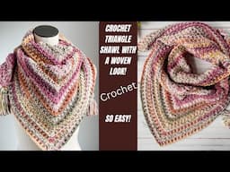 Crochet Triangle Shawl Pattern with Unique Woven Look!