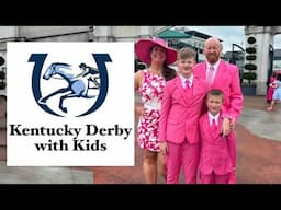 KIDS at the KENTUCKY DERBY?!?!?!  Top 10 Tips for Race Day as a FAMILY!