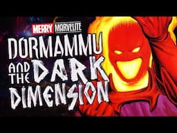 The Origins of Dormammu and the Dark Dimension