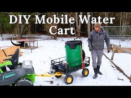 Making Homestead Chores Easier \\ Mobile Watering Cart