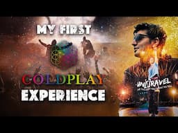 COLDPLAY CONCERT Like You’ve Never Experienced Before |  A Fan’s Unique Perspective