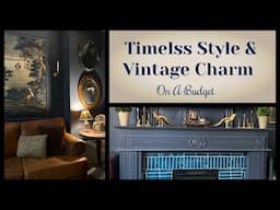 Timeless Style with Vintage Charm On A Budget #DIY #thriftydecorating #vintage #thrifted