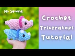 Crochet Triceratops Tutorial - No Sew Free Crochet Pattern How To