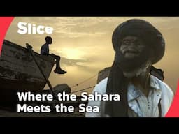 Imraguen: The Last Fishermen of the Sahara | SLICE | FULL DOCUMENTARY