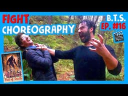 Ep. 16 - Choreographing a Fight Scene for a Bigfoot Movie - Making of Feet of Death