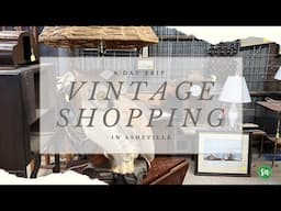 Antique & Thrift Shopping in Asheville, North Carolina | Mom & daughter day trip