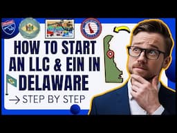 How To Start an LLC in DELAWARE Online in 15 Minutes (2025) | Delaware LLC Formation & Benefits