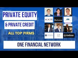 Blackstone, KKR, General Atlantic, Francisco, NMC - Private Equity & Private Credit 101 - Onefinnet