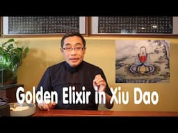 Hai Yang's Practice Proverb Series (43): Golden Elixir in Xiu Dao