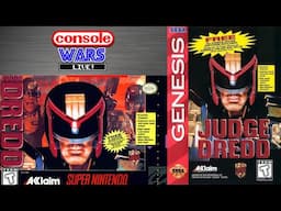 Console Wars LIVE - Judge Dredd