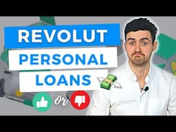 Revolut Personal Loans - Good or Bad Idea?