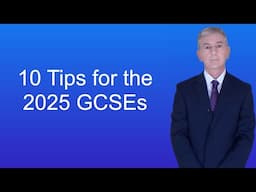 10 Tips for your Science GCSEs in 2025