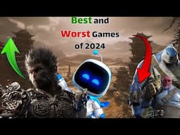 The Top 5 Best and Worst Games of 2024