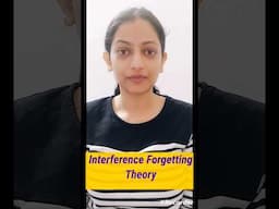 Interference Forgetting Theory #ugcnet #psychology #ugcnetpsychology