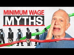 Robert Reich Destroys Minimum Wage Myths