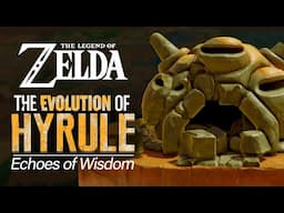 The Evolution of Hyrule: Echoes of Wisdom