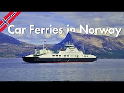 The Guide to Car Ferries in Norway for 2025