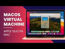 Create a macOS Virtual Machine on Apple Silicon Mac