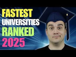 Fastest Universities in 2025 Ranked! (6 Month Bachelor's Degrees)