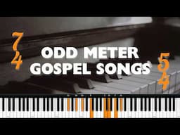 Popular Gospel Songs That Use Odd Time