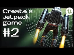 Unreal Engine 5 Tutorial - Jetpack System Part 2: Damage & Health