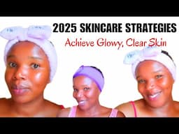 Affordable Strategies for Glowing Skin in 2025 | Simple Skincare Tips for Clear Skin