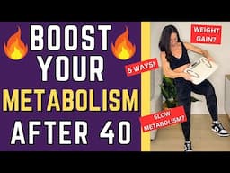 How To INCREASE METABOLISM After 40 | SLOW METABOLISM SIGNS