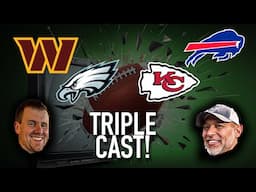 Championship Sunday TRIPLE CAST! Commanders vs. Eagles/Bills vs. Chiefs