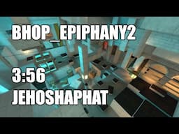 bhop_epiphany2 in 3:56 by Jehoshaphat