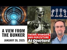 VFTB 1/26/25: Trump, Stargate, and our Future AI Overlord