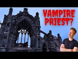 Melrose Abbey's undead priest - The Hundeprest