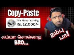 Copy-Paste | Earn Rs.12000 | Summaa Sollatha BROOO!.. Live Tutorial