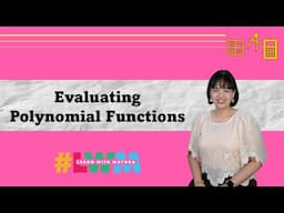 [Tagalog] Evaluating Polynomial Functions