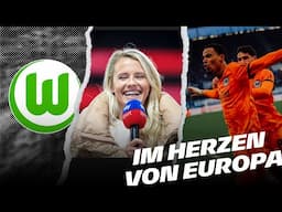 „Ekitiké wird von Wahi profitieren“ I Im Herzen von Europa vor Wolfsburg