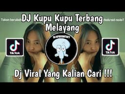 DJ KUPU KUPU TERBANG MELAYANG PRENGKY GATAY VIRAL TIK TOK TERBARU 2025 !