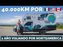 Un VIAJE de 40.000KM por NORTEAMERICA 🚐 1 AÑO viajando por Mexico, EEUU y Canada [Documental]