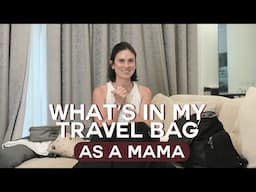 What's In My Travel Bag as a Mama! 👜 International Flight Edition ✈