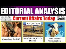 30 January 2025 | Editorial Analysis | Hindu Newspaper Analysis | Current Affairs | Indian Express