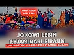 JAWARA BETAWI - ULAMA - PENDEKAR & RAKYAT BANTEN BERSATU ‼️ TOLAK PIK 2