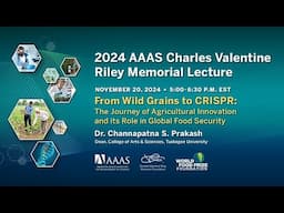 2024 AAAS Charles Valentine Riley Memorial Lecture with Dr. Channa Prakash