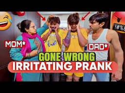 IRRITATING Prank On My Angry Parents 😂 || GONE WRONG ❌ | Skater Rahul Pranks