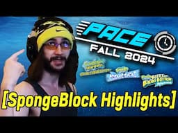 THE SPONGE SPEEDRUN BLOCK - Pace 2024 Highlights!