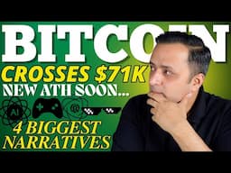 🚨 CRYPTO MARKET UPDATE - BITCOIN CROSSES $71K TO REACH $100K IN 2024 | 4 BIG NARRATIVES TO INVEST 🚀