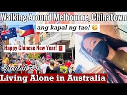 Life in Australia: EP 3 Walking Around Chinatown in Melbourne (ANG KAPAL NG TAO) 😳